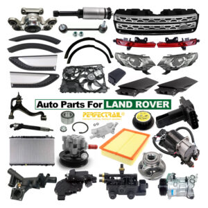 PERFECTRAIL PARTS | Land Rover Parts Wholesale & OEM Replacement Guide: How PERFECTRAIL Helps Dealers Lift Margin and Fulfillment